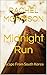Midnight Run by Rachel Morrison