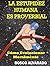 LA ESTUPIDEZ HUMANA ES PROVERBIAL: Cómo Evolucionar Moralmente (Spanish Edition)