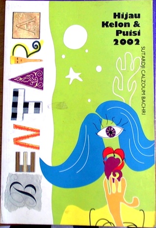 Bentara: Hijau Kelon & Puisi 2002