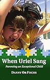 When Uriel Sang: ...