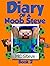 Diary of a Noob Stev: Book ...