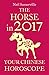 The Horse in 2017: Your Chi...