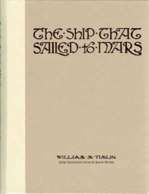 The Ship That Sailed to Mars (Calla Editions)