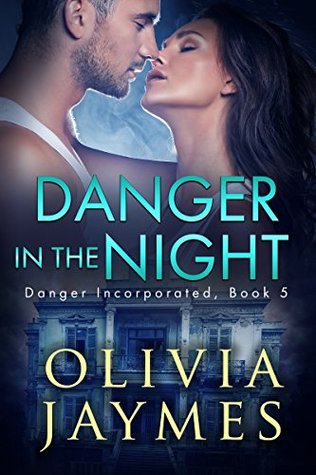 Danger in the Night (Danger Incorporated, #5)