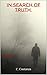 In Search of Truth - Book 1