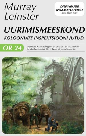 Uurimismeeskond. Kolooniate Inspektsiooni jutud (Orpheuse raamatukogu #24)