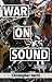 War On Sound