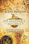 Do Oiapoque ao Ch...
