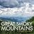 The Great Smoky Mountains: A Visual Journey