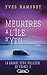 Meurtres à l'île d'Yeu (French Edition)