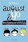 August y yo by R.J. Palacio