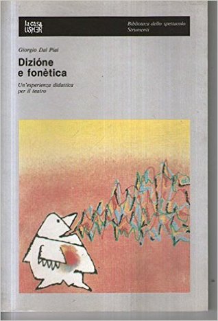Dizione e Fonetica. Un'esperienza didattica per il teatro