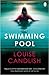The Swimming Pool by Louise Candlish The Swimming Pool by Louise Candlish