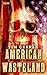 American Wasteland