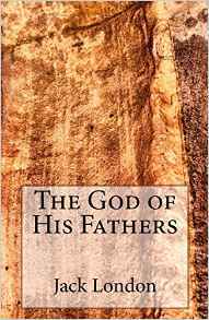 The God of His Fathers