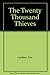 The Twenty Thousand Thieves