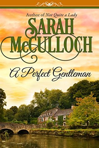 A Perfect Gentleman (Kindle Edition)