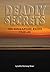 Deadly Secrets: The Singapo...