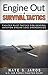 Engine Out Survival Tactics: Fighter Pilot Tactics for General Aviation Engine Loss Emergencies