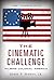 The Cinematic Challenge: Filming Colonial America