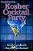 PunkTorah's Kosher Cocktail Party!