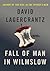 Fall of Man in Wilmslow by David Lagercrantz