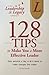 128 Tips to Make You a More Effective Leader