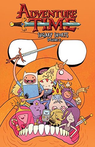 Adventure Time: Sugary Shorts, Vol. 2 (Kindle Edition)