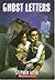 Ghost Letters