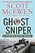 Ghost Sniper by Scott McEwen
