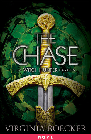 The Chase (The Witch Hunter, #1.5)