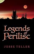 Legends of Perilisc