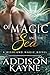 Of Magic and The Sea: A Hig...