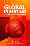Global Investing: A Guide for New Zealanders Global Investing: A Guide for New Zealanders