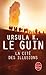 La cité des illusions by Ursula K. Le Guin