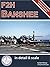 F2H Banshee in Detail & Scale Part 1: Prototypes Through F2H-2 Variants (Detail & Scale Series Book 3)