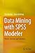 Data Mining with SPSS Model...