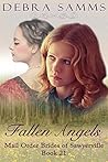 Fallen Angels (Sawyerville Mail Order Brides #21)