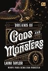 Dreams of Gods & ...