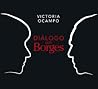 Diálogo con Borges