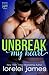 Unbreak My Heart (Rough Riders Legacy #1)