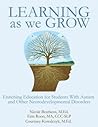 Learning as we Grow: Enriching Education for Students With Autism and Other Neurodevelopmental Disorders
