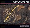 Tapamveni: The Rock Art Galleries of Petrified Forest and Beyond Tapamveni: The Rock Art Galleries of Petrified Forest and Beyond