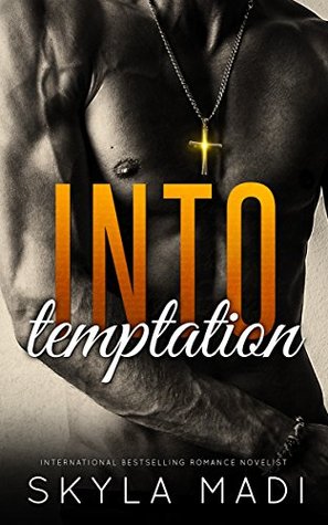 Into Temptation (The Sinful Duet #1)