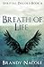 Breath of Life: Part 1 (Spiritual Discord, 4)