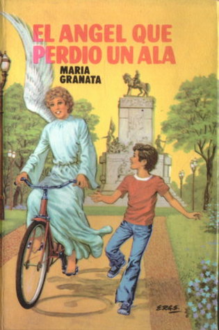 El ángel que perdió un ala (Hardcover)