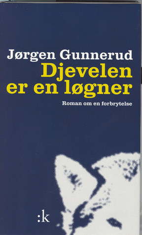Djevelen er en løgner (Magnus Akselsen, #1)