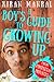A Boy's Guide to Growing Up: From Pimples to Privates