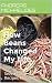 How Beans Changed My Life.:...