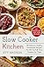 Slow Cooker Kitchen: 50 Del...